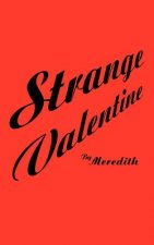 Strange Valentine