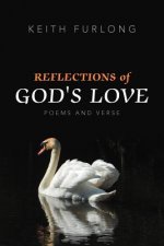 REFLECTIONS of GOD's LOVE