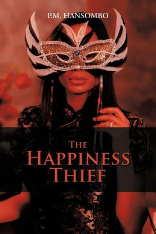 Happiness Thief