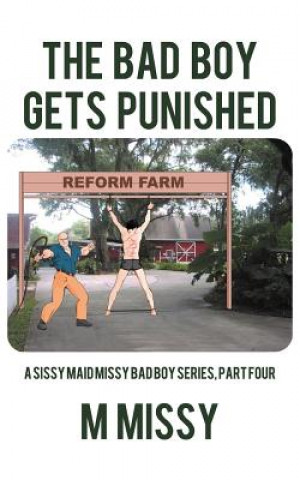 Bad Boy Gets Punished