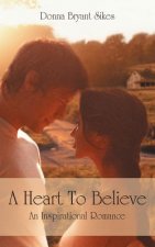 Heart To Believe