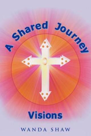 Shared Journey Visions