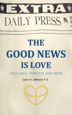 Good News is Love