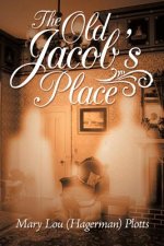 Old Jacob's Place