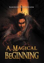 Magical Beginning