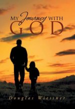 My Journey with God