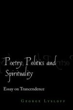 Poetry, Politics and Spirituality