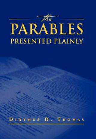 Parables Presented Plainly