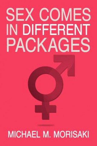 Sex Comes in Different Packages