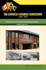 Jamaican-Canadian Association (1962-2012)