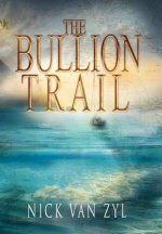 Bullion Trail