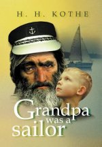 Grandpa Was a Sailor
