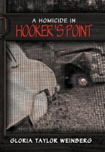 Homicide in Hooker's Point