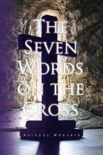 Seven Words on the Cross