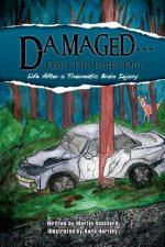 Damaged.from the Inside Out