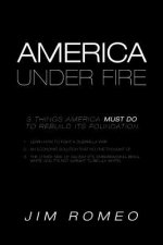 America Under Fire