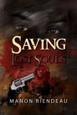Saving Lost Souls