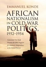 African Nationalism in Cold War Politics