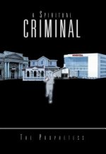 Spiritual Criminal