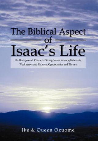 Biblical Aspect of Isaac's Life