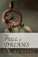 Pull of Dreams