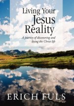 Living Your Jesus Reality
