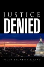 Justice Denied