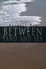 Between Sand and Sea