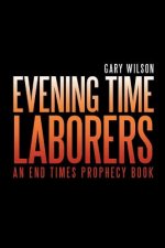 Evening Time Laborers