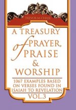 Treasury of Prayer, Praise & Worship Vol.3