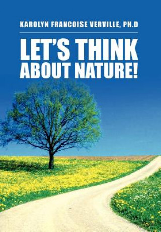Let's Think about Nature!