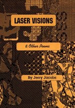 Laser Visions and Other Poems