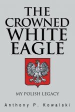 Crowned White Eagle