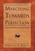 Marching Towards Perfection