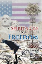 Spirit's Cry for Freedom