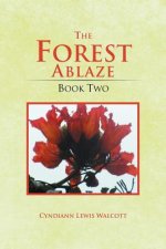 Forest Ablaze