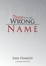 Dying with the Wrong Name