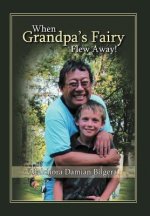 When Grandpa's Fairy Flew Away