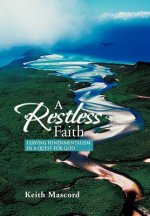 Restless Faith