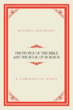 People of the Bible and the Book of Mormon