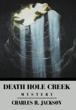 Death Hole Creek