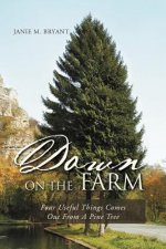 Down on the Farm