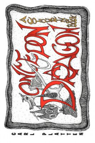 Once Upon a Dragon