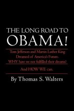 Long Road to Obama!