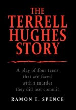 Terrell Hughes Story
