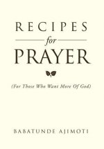 Recipes for Prayer