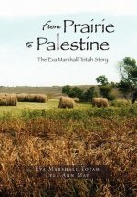 From Prairie to Palestine