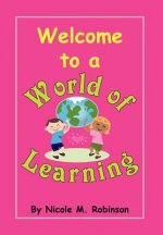 Welcome to a World Of Learning