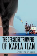 Offshore Triumphs of Karla Jean