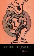 Sister Chronicles and Other Poems